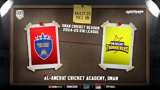 OMAN D10  ROYAL OMAN STALLIONS vs MUSCAT THUNDERERS  MATCH 18 [upl. by Naujud]