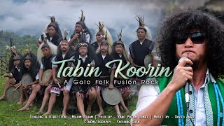 TABIN KOORIN  new galo song folk fusion rock  MOJUM RIRAM  ARUNACHAL PRADESH 2021 [upl. by Ullund694]