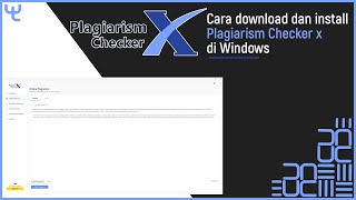 Cara download dan install plagiarism checker x di windows [upl. by Capon]