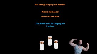 Peptide richtig nutzen das 1mal1 im Umgang [upl. by Aowda]