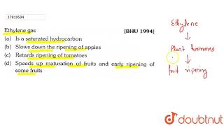 Ethylene gas [upl. by Nasah]