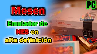 Mesen Emulador de NES en Alta Definición  2024 [upl. by Ahsienad]