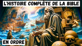 LHISTOIRE COMPLÈTE DE LA BIBLE Comme Vous NE LAVEZ JAMAIS VUE [upl. by Gipps]