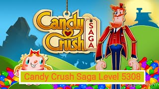 Candy Crush Saga Level 5308 [upl. by Ehlke828]