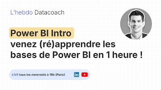 🔴 LIVE Power BI Intro  Atelier en Direct avec Benjamin [upl. by Avilys495]