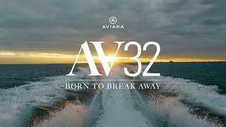 Aviara AV32  Born To Break Away [upl. by Yttiy]