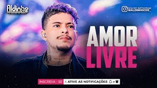 FELIPE AMORIM  AMOR LIVRE VOCÊ ME LIBERTOU [upl. by Lothaire]