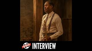 Interview – Colman Domingo Talks Ma Raineys Black Bottom and Working with Chadwick Boseman [upl. by Saberhagen301]