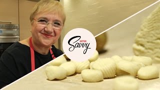 Lidia Bastianichs Gnocchi The Only Recipe Youll Ever Need  Savvy Ep 30 [upl. by Neelrac]