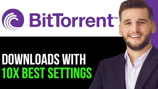 BITTORENT SPEEDUP DOWNLOADS WITH 10X BEST SETTINGS  FULL GUIDE 2024 [upl. by Ecineg648]