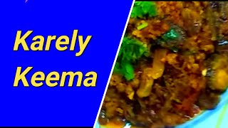 Karely Keema  Mince Bittergourd  Simplest Cooking [upl. by Iruam]