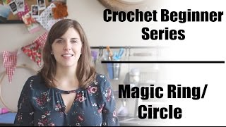 Crochet Beginner Series Part 8 Magic Ring or Magic Circle  Sewrella [upl. by Anedal]