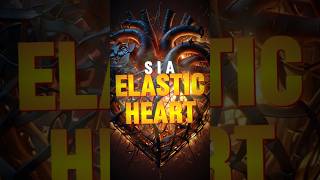 Sia  Elastic Heart Lyrics  Music Lyrics Sia ElasticHeart LyricVideo [upl. by Hy]