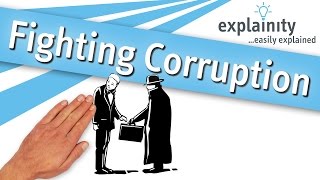 Fighting Corruption explained explainity® explainer video [upl. by Hildegaard]