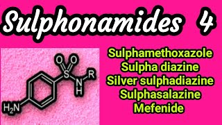 Sulphonamides  Part 4 [upl. by Orly]