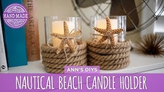 Nautical Beach Candle Holder  HGTV Handmade [upl. by Stevana]