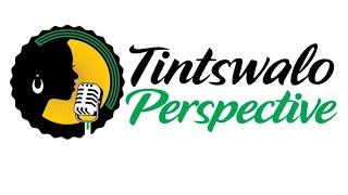 Tintswalo Perspective  Episode 14 Womens Month Special [upl. by Haliled80]