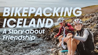 Bikepacking Iceland  About Friendship with Finja amp Svenja [upl. by Meta706]