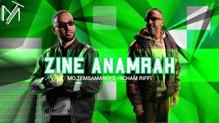 MO TEMSAMANI FT HICHAM RIFFI  ZINE ANAMRAH  زين أنمرح PRODCheb RayanExclusive Music Video [upl. by Izak]