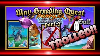 Monster Legends  TROLLED by Socialpoint  Gemming Mystery island May Breeding Quest p2 [upl. by Najram]