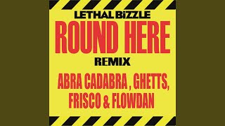 Round Here Remix [upl. by Nolrev993]