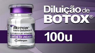 Diluição de BOTOX 100U [upl. by Haikan]