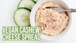 Vegan Cashew Cheese Spread Recipe  Whole Food Plant Based 🌿 [upl. by Nydnarb]