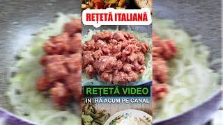 Cea mai delicioasă rețetă italiană  Toată familia va fi fericită Retete Video [upl. by Gniliem599]