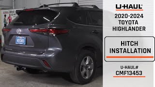 20202024 Toyota Highlander UHaul Trailer Hitch Installation [upl. by Noah]