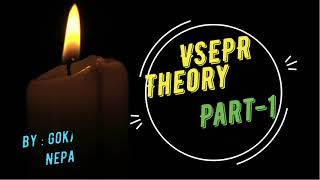 VSEPR theory Part 1  Chemical Bonding For 1112 all level entrance levelBY Gokarna Nepal [upl. by Oicatsana662]