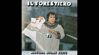 Il Forestiero Full Album [upl. by Trula]