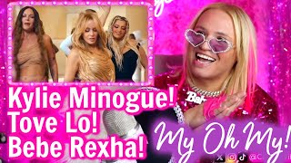 Kylie Minogue  My Oh My with Bebe Rexha amp Tove Lo Official Video REACTION [upl. by Yeo983]