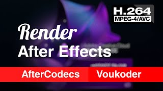 Рендер After Effects Кодируем MP4 h264 из Media Encoder или AfterCodecs vs Voucoder [upl. by Betteann]