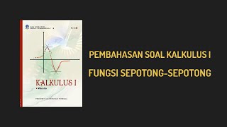 Fungsi Sepotongsepotong MATA4110 Kalkulus I modul 3 [upl. by Buford359]