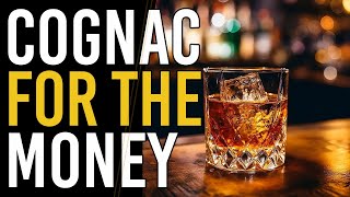 Best Cognacs For The Money cognac [upl. by Dranreb515]