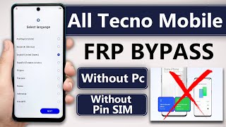 All Tecno Android 11  12 Frp BypassRemove Google Account Lock Without Pc New Method 2024 Tecno FRP [upl. by Akirdnuhs]