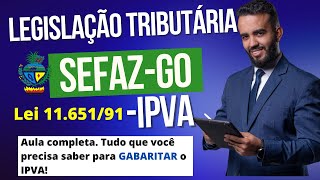 Legislação Tributária para SEFAZGO Lei 1165191  IPVA [upl. by Pope]