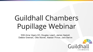 Guildhall Chambers Pupillage Webinar [upl. by Garlaand116]