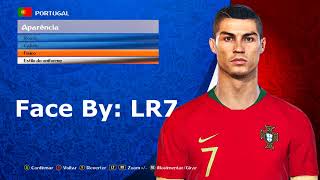 PES 2018  NEW FACE CRISTIANO RONALDO By LR7  PC [upl. by Anitsud]