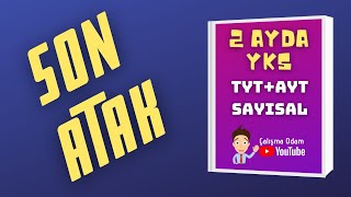 2 AYDA YKS BİTİRME PROGRAMI  Sayısal  Son Atak  TYT  AYT [upl. by Thackeray515]