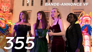 355  Bandeannonce VF [upl. by Ynohtnael]