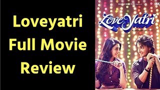 Loveyatri Full Movie Review 2018  Aayush Sharma  Warina Hussain  Abhiraj Minawala  5th October [upl. by Arrakat]