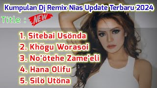 Kumpulan Lagu Nias  Dj Remix Update Terbaru 2024  bintangniasofficial [upl. by Tory]