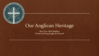 Our Anglican Heritage Part 1 Celtic Christianity [upl. by Ynnam]