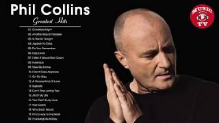 Phil Collins Greatest Hits Best Songs Of Phil Collins [upl. by Weathers355]