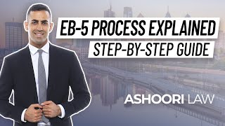 EB5 Visa Process Explained in 7 Steps [upl. by Silvers]