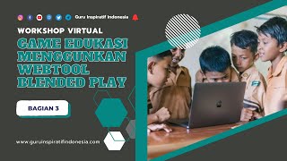 GAME EDUKASI MENGGUNKAN WEBTOOL BLENDED PLAY [upl. by Chapen]