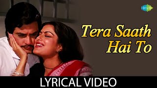 Tera Saath Hai To  Audio With Lyrics  Lata Mangeshkar  Pyaasa Sawan  Jeetendra [upl. by Belayneh]