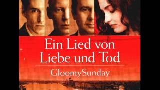 Gloomy Sunday Gloomy sunday OST no2 [upl. by Jobye]