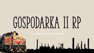 Gospodarka II RP [upl. by Hgielrebmik]